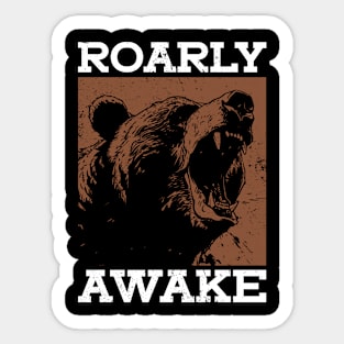 Roarly Awake - Grizzly Bear Sticker